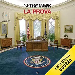 «La prova» by The Hawk