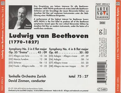  Beethoven - Zinman, TonhalleOrch. Zürich - Symphonies Nos. 3 & 4 (1998, Arte Nova # 74321 59214 2) 