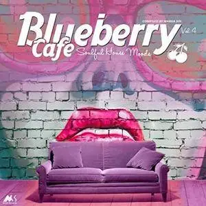 VA - Blueberry Cafe Vol.4 (Soulful House Moods) (2018)