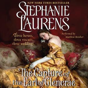 «The Capture of the Earl of Glencrae» by Stephanie Laurens
