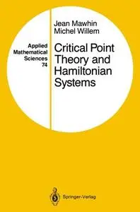 Critical Point Theory and Hamiltonian Systems (Repost)