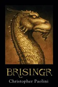 Christopher Paolini.  Brisingr (Inheritance, Book 3)