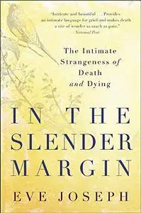 In the Slender Margin