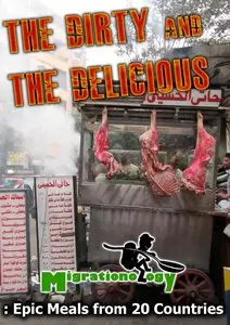 Dirty and Delicious Street Food of the World 2012