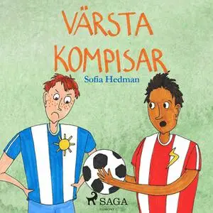 «Värsta kompisar» by Sofia Hedman