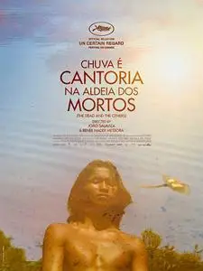 The Dead and the Others (2018) Chuva É Cantoria Na Aldeia Dos Mortos