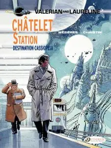 Cinebook-Valerian and Laureline Vol 09 Chatelet Station destination Cassiopeia 2015 Hybrid Comic eBook