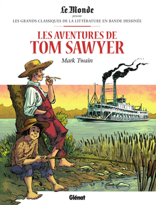 Les Grands Classiques De La Littérature En Bande Dessinée - Tome 38 - Les Aventures De Tom Sawyer