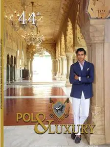 Polo & Luxury - Issue 44 - November 2023