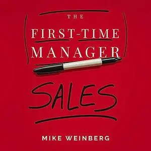 The First-Time Manager: Sales [Audiobook]