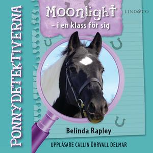 «Moonlight - i en klass för sig» by Belinda Rapley