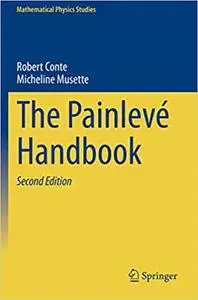 The Painlevé Handbook  Ed 2