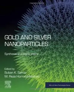Gold and Silver Nanoparticles: Synthesis and Applications