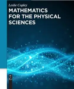 Mathematics for the Physical Sciences