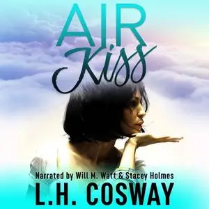 «Air Kiss» by L.H. Cosway