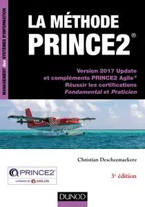 Christian Descheemaekere, "La méthode Prince2", 3e éd.
