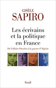 Les écrivains et la politique en France - Gisele Sapiro