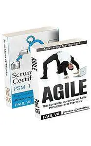 Agile Product Management: ( Box set ) Scrum Master Certification: PSM 1 Exam Preparation & Agile