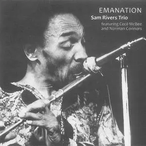 Sam Rivers Trio - Emanation (1971/2019) {Remastered}