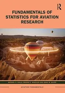 Fundamentals of Statistics for Aviation Research (Aviation Fundamentals)