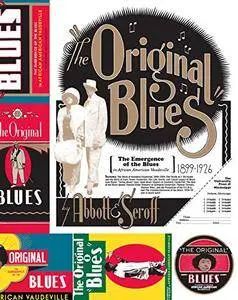 The Original Blues: The Emergence of the Blues in African American Vaudeville