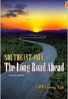 Southeast Asia: The Long Road Ahead, Second Edition  