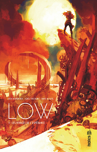 Low - Tome 3 - Les Rivages de L'espérance