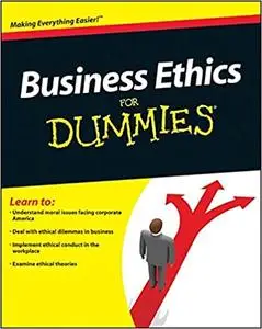 Business Ethics For Dummies