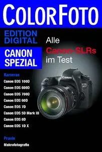 ColorFoto Digital: Canon-SLRs im Test