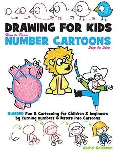 Drawing for Kids How to Draw Number Cartoons Step by Step