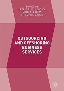 Outsourcing and Offshoring Business Services