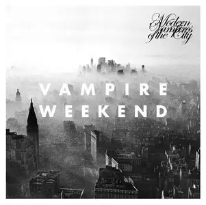 Vampire Weekend - Modern Vampires Of The City (2013) {XL Recordings}
