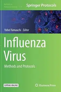 Influenza Virus: Methods and Protocols (Methods in Molecular Biology)