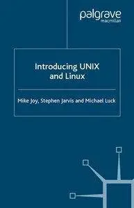 Introducing UNIX and Linux (Grassroots) by Mike Joy [Repost]