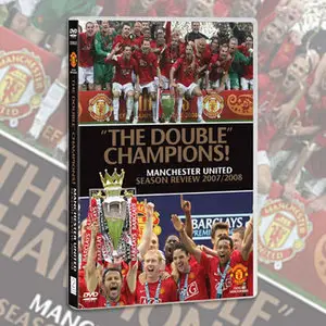 Manchester United - Season Review 2007/2008