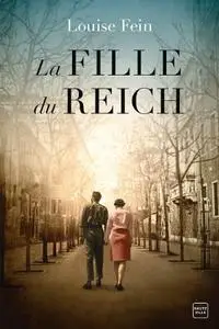 Louise Fein, "La fille du Reich"