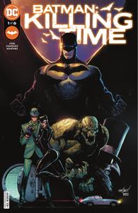Batman - Killing Time 01 (of 06) (2022) (Digital) (Zone-Empire