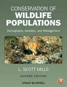 Conservation of Wildlife Populations: Demography, Genetics, and Management