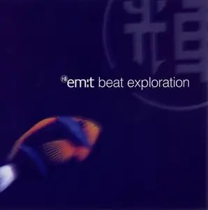 V.A. - Em:t Beat Exploration (1998)