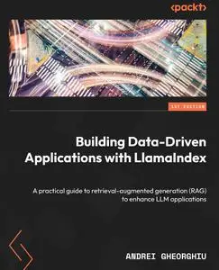 Building Data-Driven Applications with LlamaIndex