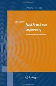 Solid-State Laser Engineering (6th edition)