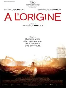 (Drame) A l'origine [DVDrip] 2009 Re-post