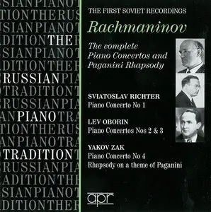 Sergey Rachmaninov - The Complete Piano Concertos and Paganini Rhapsody (2007) [The Russian Piano Tradition Series]