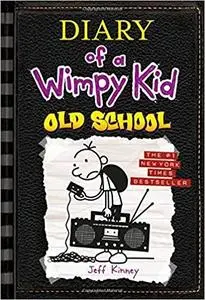 Diary of a Wimpy Kid #10: Old School