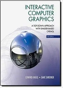 Interactive Computer Graphics: A Top-Down Approach With Shader-Based Opengl (6th Edition)