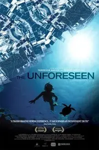 The Unforeseen (2007)