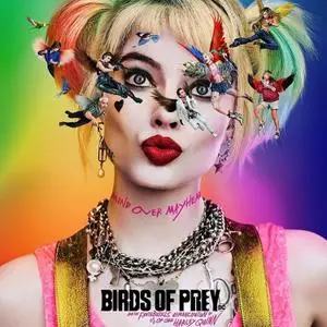 VA - Birds of Prey (And the Fantabulous Emancipation of One Harley Quinn) (2019)