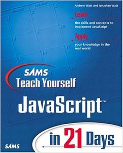 Sams Teach Yourself JavaScript in 21 Days