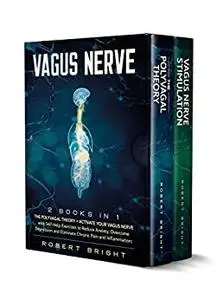 Vagus Nerve: This Book Includes