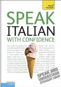 Speak Italian with Confidence